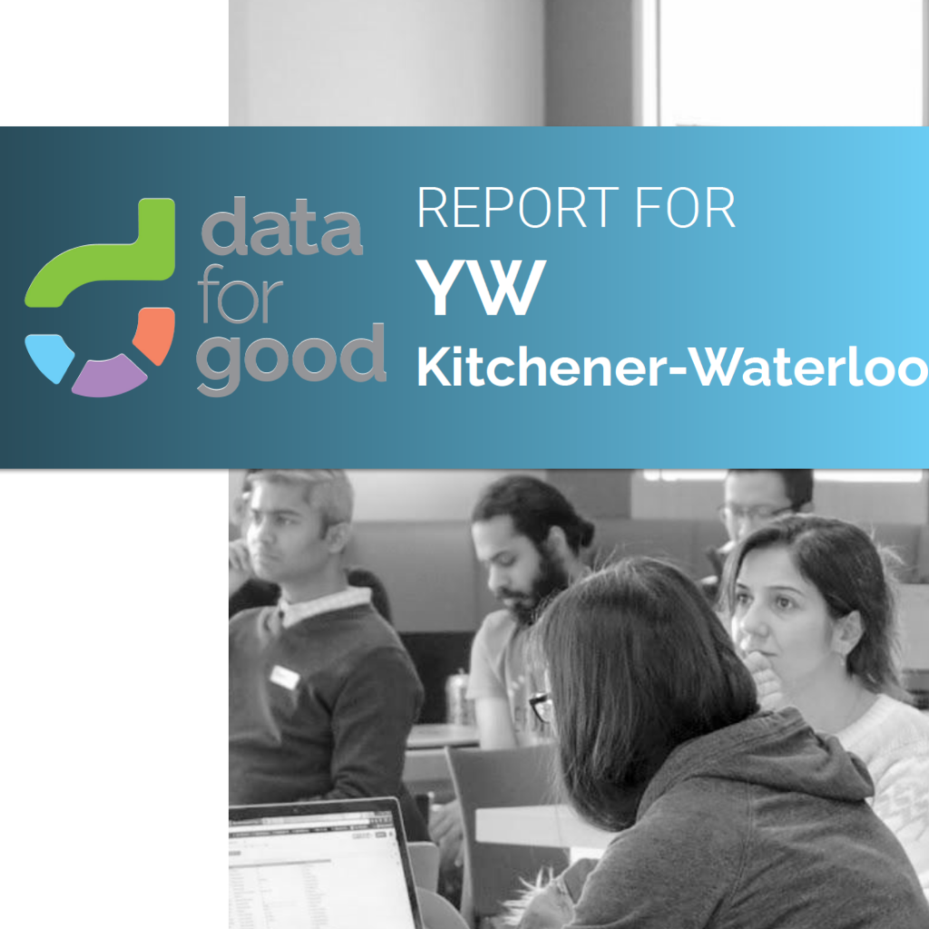 data for good "report for YW Kitchener-Waterloo" with people working in black and white