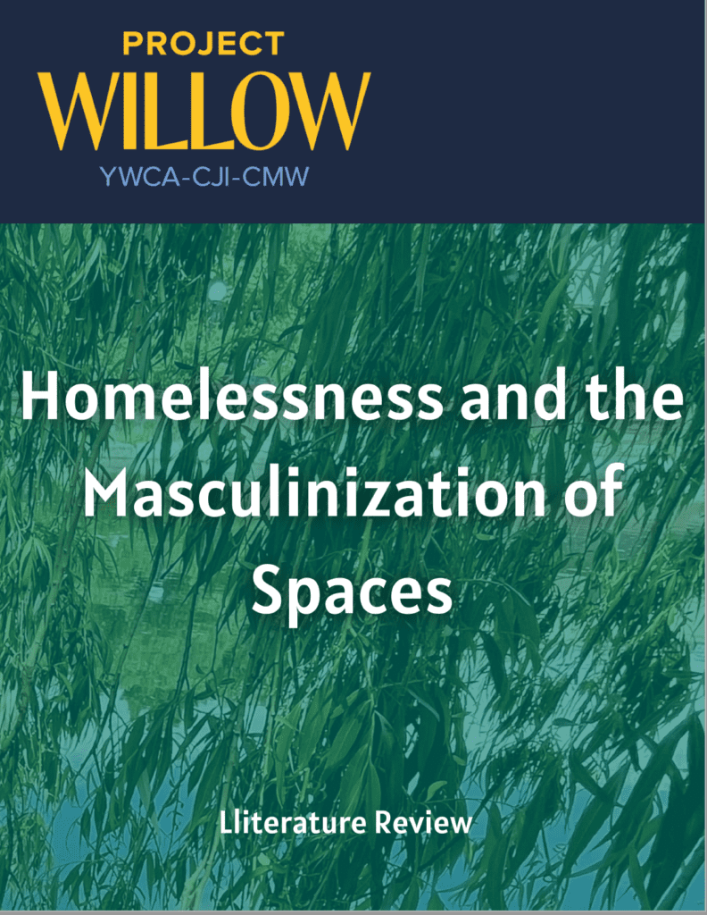 Homelessness and the masculinization of spaces