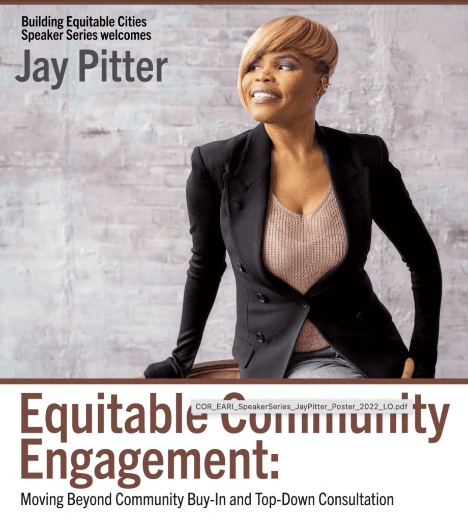Jay pitter with the words Equitable Community Engagement